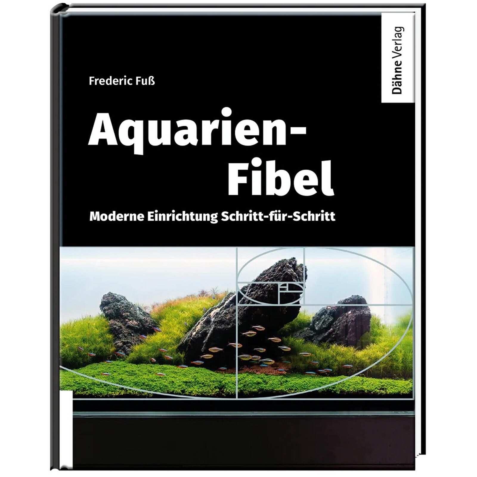 D&auml;hne Verlag - Frederic Fu&szlig; - Aquarium-Primer (German)